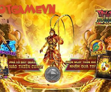 Hướng dẫn cách game quay hũ Tây Du Thần Khí chi tiết